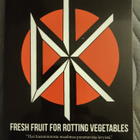 Alex Ogg: Dead Kennedys, Fresh fruit for rottimg vegetables - pikkukuva 1