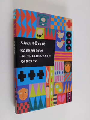 Sari Pöyliö : Rakkauden ja tulehduksen oireita