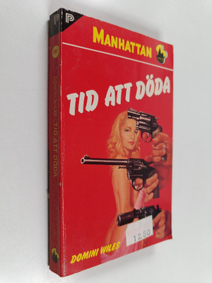 Domini Wiles : Tid att döda