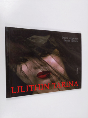 Jussi Jäppinen : Lilithin tarina
