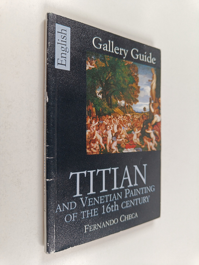 Fernando Checa Cremades : Titian and Venetian Painting of...