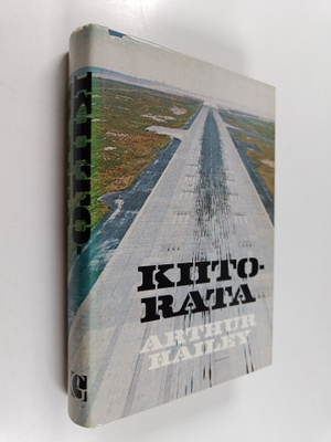 Arthur Hailey : Kiitorata