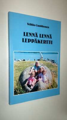 Veikko Luukkonen : Lennä, lennä leppäkerttu