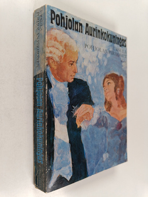 Ursula Pohjolan-Pirhonen : Pohjolan aurinkokuningas