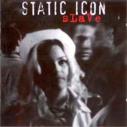 Static Icon - Slave (CD)
