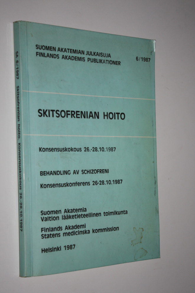 Anna-Liisa (konsensusraportin toim.) Kauppila : Skitsofre...