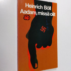 Heinrich Böll : Aadam, missä olit - pikkukuva 1