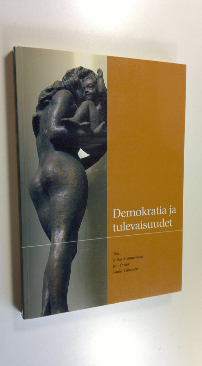 Mika ym. (toim.) Mannermaa : Demokratia ja tulevaisuudet