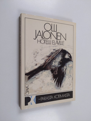 Olli Jalonen : Hotelli eläville