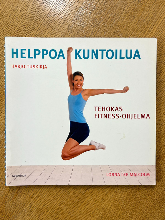 Lorna lee Malcolm - Helppoa kuntoilua - harjoituskirja