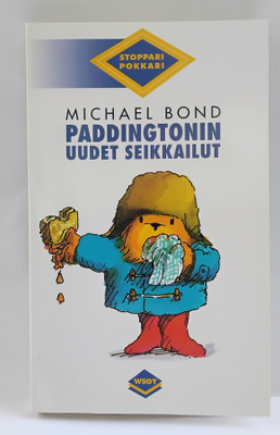 Paddingtonin uudet seikkailut - Michael Bond