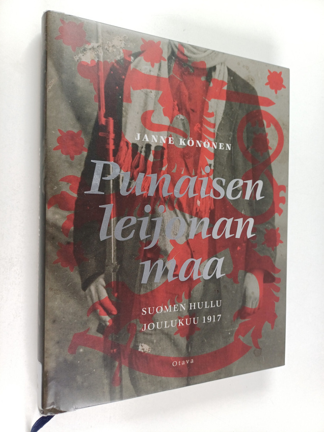 Janne Könönen : Punaisen leijonan maa : Suomen hullu joul...