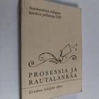 Ville (toim.) Päivänsalo : Prosessia ja rautalankaa : gra... - pikkukuva 1