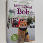 James Bowen : Mitt liv med Bob : en man och hans gatusmar... - pikkukuva 1