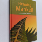 Henning Mankell : Varjot kasvavat hämärässä - pikkukuva 1