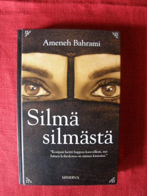 Ameneh Bahrami : Silmä silmästä