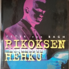Peter von Bagh - Rikoksen hehku (sid.) - pikkukuva 1