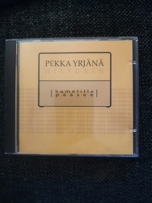 Pekka Yrjänä Hiltunen - Kamelilla Pääsee Cd