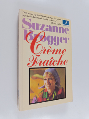 Suzanne Brögger : Creme Fraiche