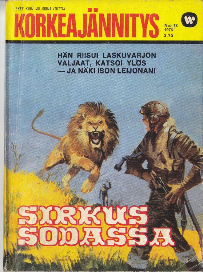 Korkeajännitys 18/1975 Sirkus sodassa