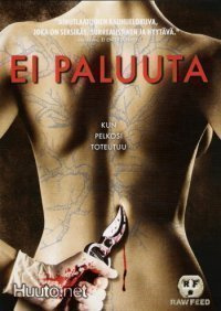 Ei Paluuta  -  DVD