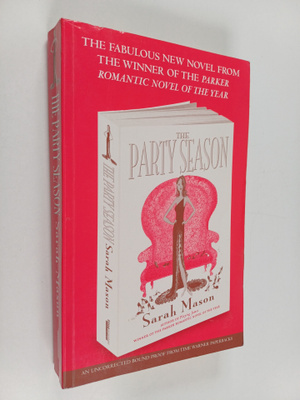 Sarah Mason : The Party Season
