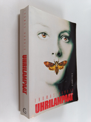 Thomas Harris : Uhrilampaat