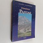 Saana Saarinen : Viimeinen papitar : inkarnaatioromaani (... - pikkukuva 1