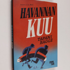 Tapani Bagge : Havannan kuu - pikkukuva 1