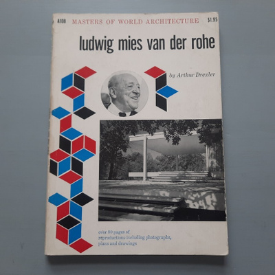 arkkitehtuuri Ludvig mies van der Rohe, Arthur Drexler