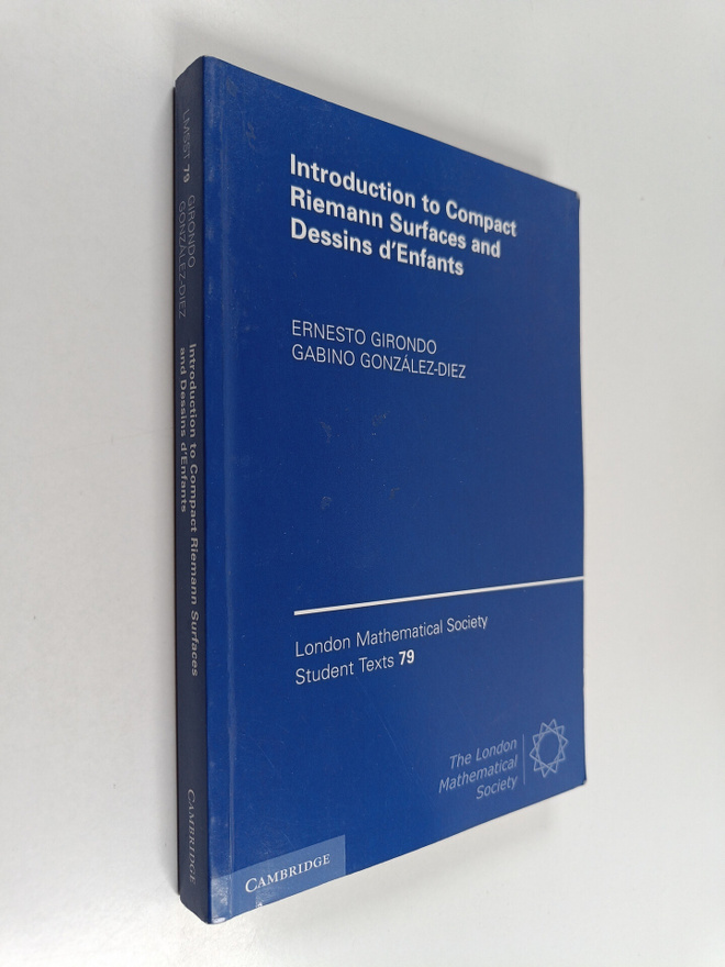 Ernesto Girondo ym. : Introduction to Compact Riemann Sur...