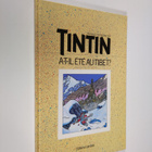 Ronald H. Poelmeyer : Tintin : a-t-il ete au Tibet? (Tint... - pikkukuva 1