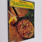 Ingrid (toim.) Ekeström : Kotivinkin juhlaherkkuja - pikkukuva 1