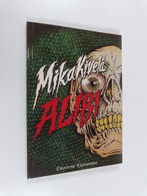Mika Kivelä : Alibi