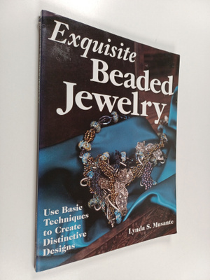 Lynda Musante : Exquisite Beaded Jewelry - Use Basic Tech...