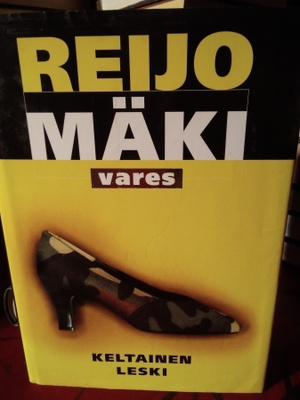 REIJO MÄKI : VARES - KELTAINEN LESKI