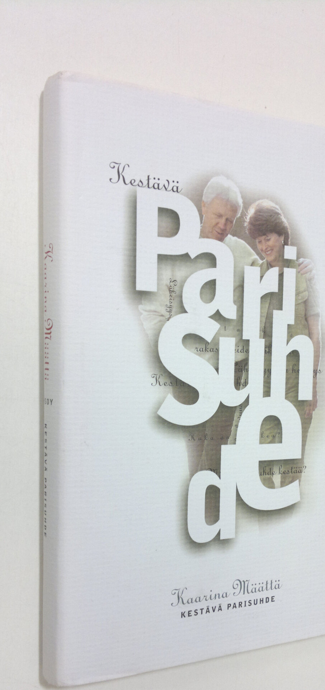 Kaarina Määttä : Kestävä parisuhde (signeerattu)