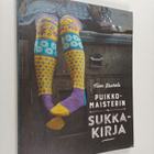 Tiina Kaarela : Puikkomaisterin sukkakirja - pikkukuva 1