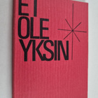 Koonnut Jaakko Haavio : Et ole yksin : Raamatun sanoja el... - pikkukuva 1