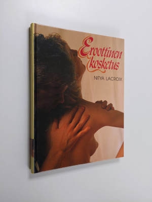 Nitya Lacroix : Eroottinen kosketus