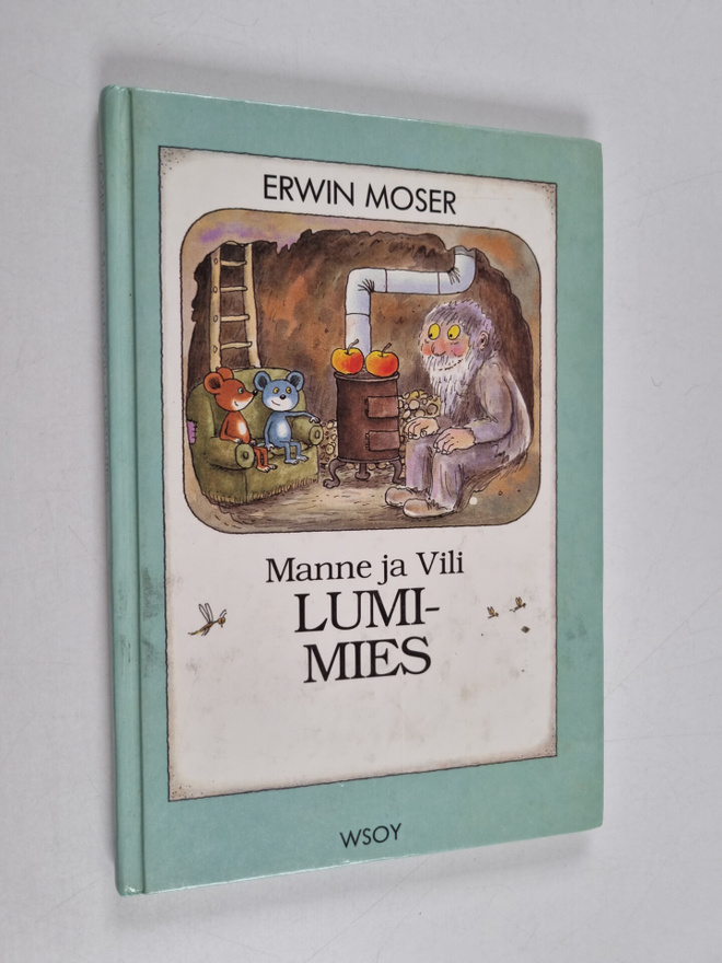 Erwin Moser : Manne ja Vili : Lumimies