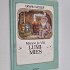 Erwin Moser : Manne ja Vili : Lumimies - pikkukuva 1