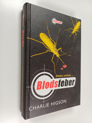 Charlie Higson : Blodsfeber