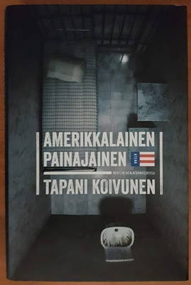 Tapani Koivunen: Amerikkalainen painajainen