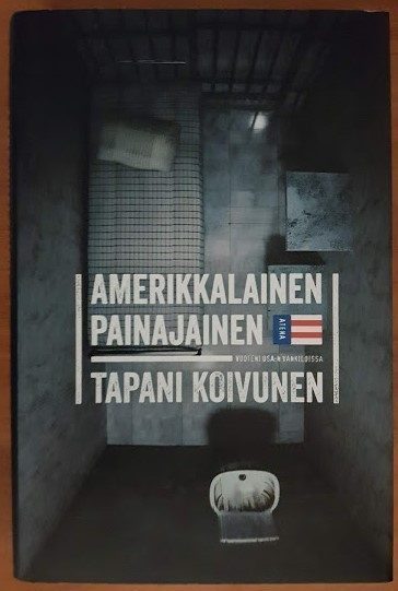 Tapani Koivunen: Amerikkalainen painajainen