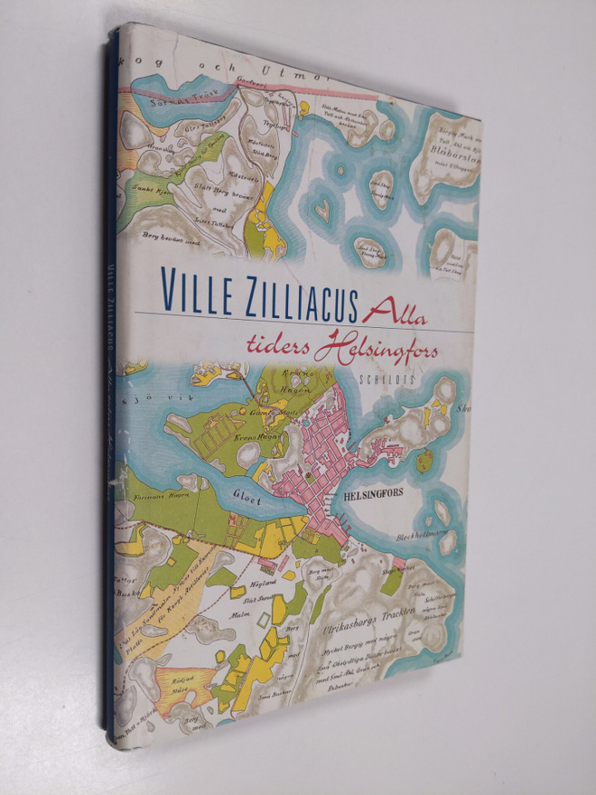 Ville Zilliacus : Alla tiders Helsingfors