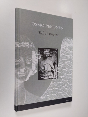 Osmo Pekonen : Tuhat vuotta