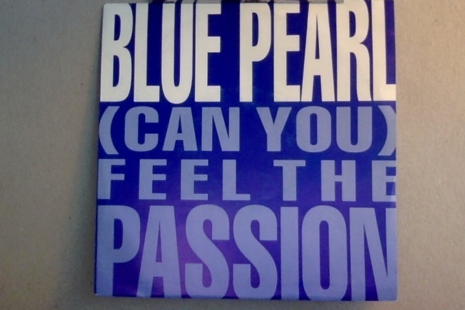 BLUE PEARL  ::  FEEL THE PASSION  ::  VINYYLI  7"      1991