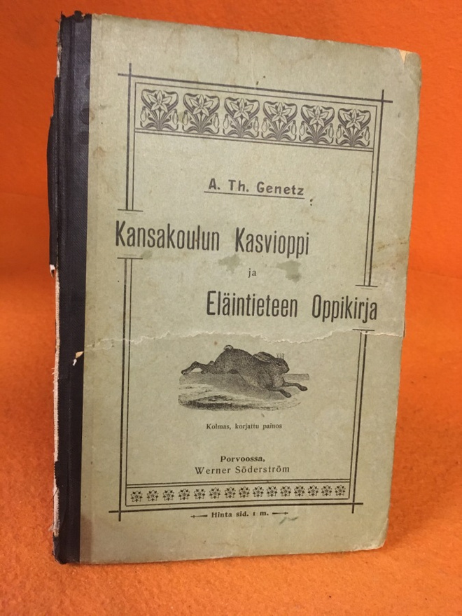 Genetz Arvid Th. Kansakoulun kasvioppi ja Eläintieteen oppik