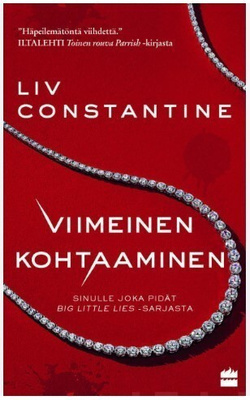 Viimeinen kohtaaminen - Liv Constantine